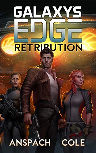 Book Cover Retribution (Galaxy's Edge Book 9)