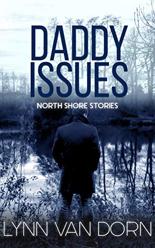 Book Cover Daddy Issues (North Shore Stories Book 2)