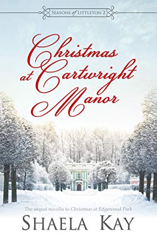 Book Cover Christmas at Cartwright Manor (Seasons of Littleton Book 2)