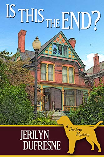 Is This the End? (Sam Darling Mystery Book 8)
