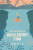 Adventures of Huckleberry Finn (Illustrated)