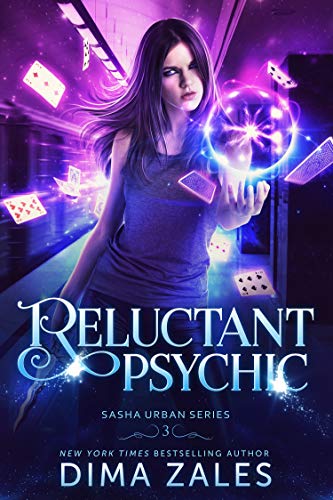 Book Cover Reluctant Psychic (Sasha Urban Series Book 3)