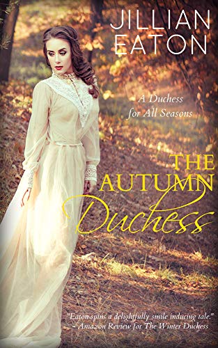 Book Cover The Autumn Duchess (A Duchess for All Seasons Book 4)