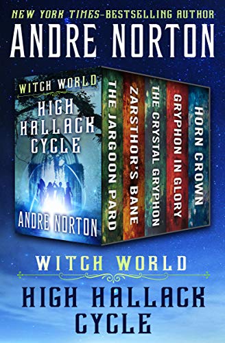 Book Cover Witch World: High Hallack Cycle: The Jargoon Pard, Zarsthor's Bane, The Crystal Gryphon, Gryphon in Glory, and Horn Crown
