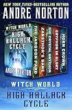 Witch World: High Hallack Cycle: The Jargoon Pard, Zarsthor's Bane, The Crystal Gryphon, Gryphon in Glory, and Horn Crown