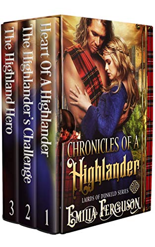 Chronicles Of A Highlander: A Historical Scottish Romance Collection (Lairds of Dunkeld Series)