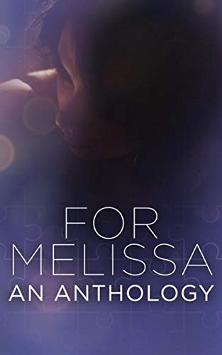 Book Cover For Melissa: An Anthology