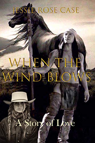 Book Cover When The Wind Blows: A Story of Love