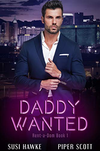 Daddy Wanted (Rent-a-Dom Book 1)