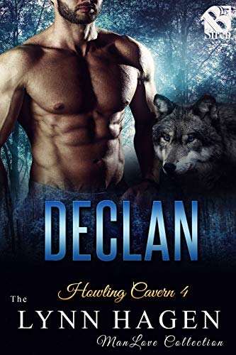 Declan [Howling Cavern 4] (Siren Publishing The Lynn Hagen ManLove Collection)