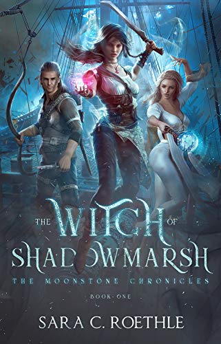 Book Cover The Witch of Shadowmarsh (The Moonstone Chronicles Book 1)