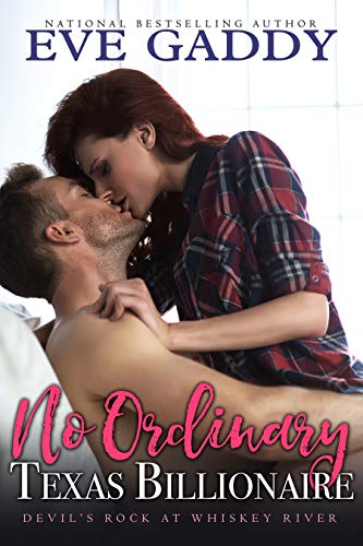 No Ordinary Texas Billionaire (Devil's Rock at Whiskey River Book 3)