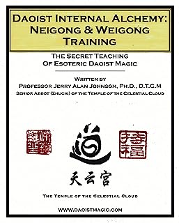 Daoist Alchemy: Nei Gong & Wei Gong Training