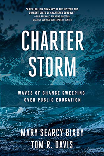 Book Cover Charter Storm: Waves of Change Sweeping Over Public Education