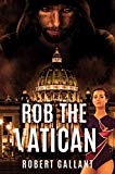 Rob the Vatican