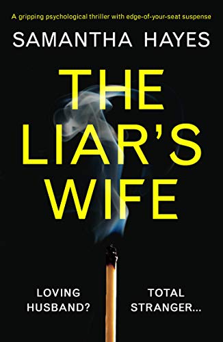 Book Cover The Liar's Wife: A gripping psychological thriller with edge-of-your-seat suspense