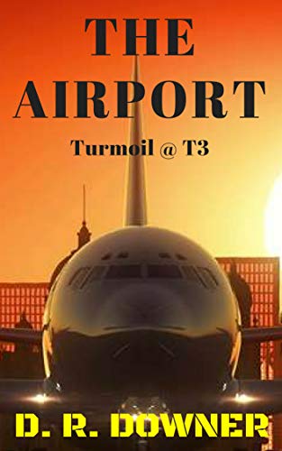 Book Cover The Airport: Turmoil @ T3