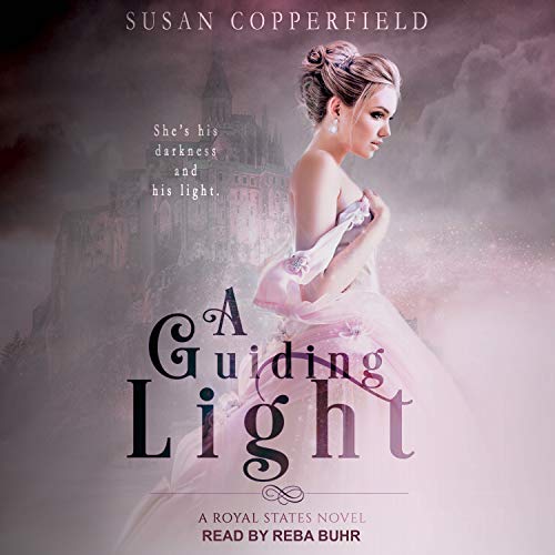 Book Cover A Guiding Light: A Royal States Novel, Book 3