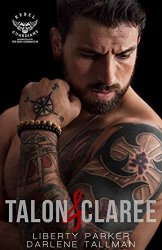 Book Cover Talon & Claree: Rebel Guardians Next Generation