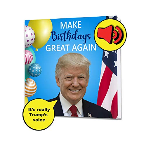 Singing President Trump Birthday Greeting Card - Real Voice - Funny Patriotic Donald Birthday Anniversary 4th July Mothers Day Gifts for Men Dad Mom Husband Wife Dad Brother Sister Presents