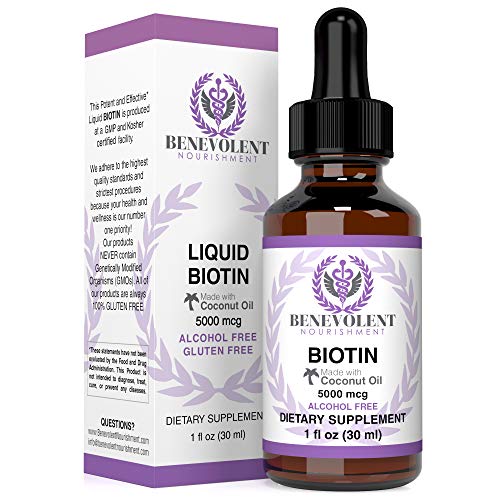 Book Cover Benevolent Liquid Biotin 5000 mcg - Infused with Coconut Oil for 5X Absorption, Non-GMO & Vegan Friendly Biotin for Hair Growth Glowing Skin and Strong Nails, Hair Growth Products, Biotin Supplement