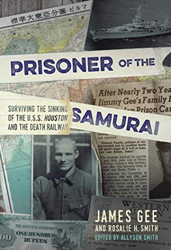 Book Cover Prisoner of the Samurai: Surviving the Sinking of the USS Houston and the Death Railway