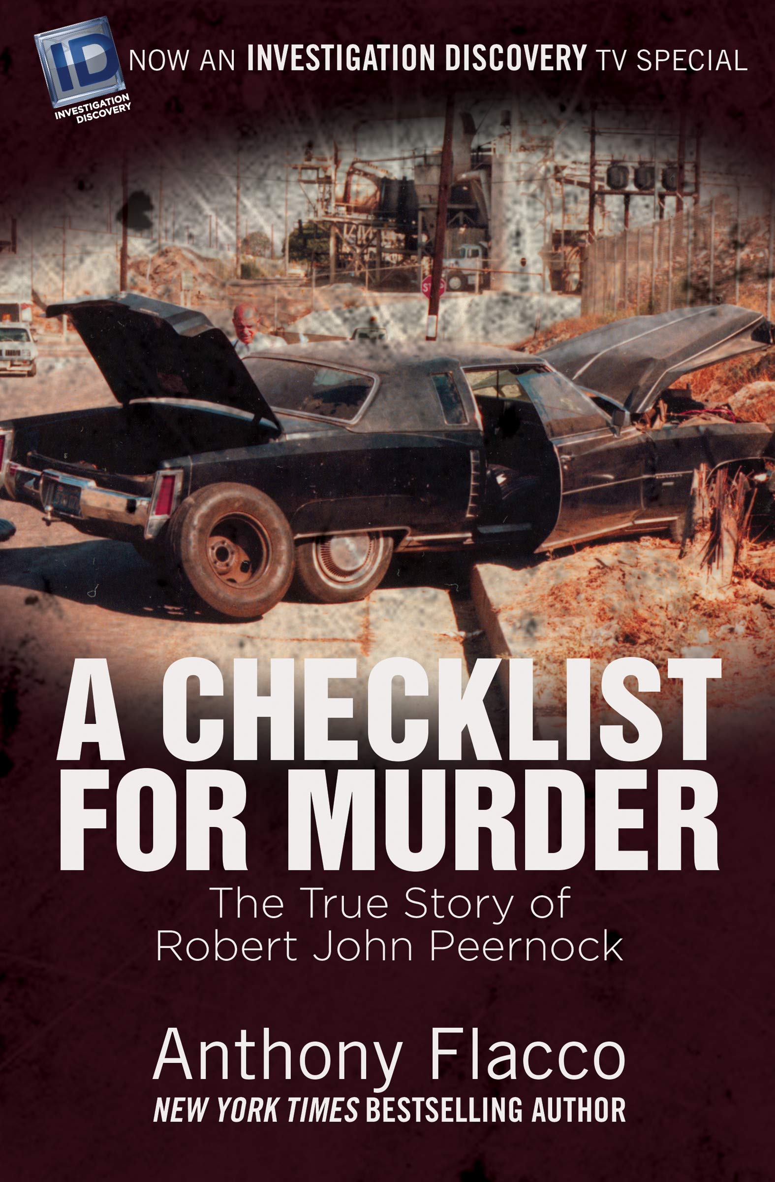 Book Cover A Checklist for Murder: The True Story of Robert John Peernock