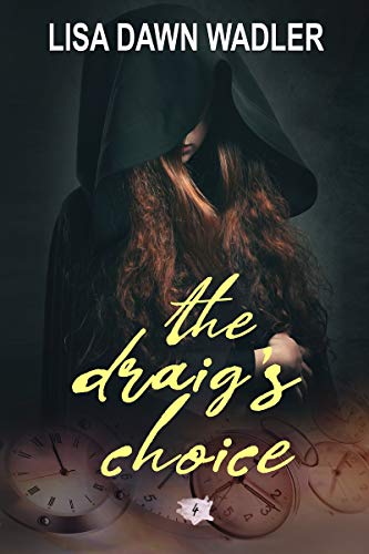 Book Cover The Draig's Choice (Draig Series)