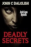 DEADLY SECRETS(Clean Mystery Suspense) (Annie Logan Mysteries Book 1)