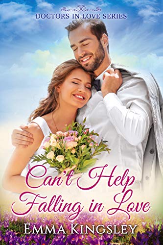 Book Cover Can't Help Falling in Love (Doctors in Love Book 2)