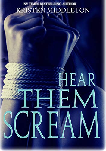 Book Cover HEAR THEM SCREAM (A Gripping Crime Thriller) (Summit Lake Thriller Book 2)