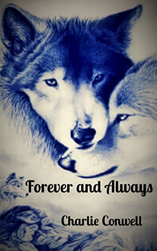 Forever and Always: A lesbian wolf story