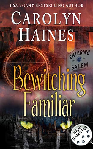 Book Cover Bewitching Familiar (Fear Familiar Book 7)