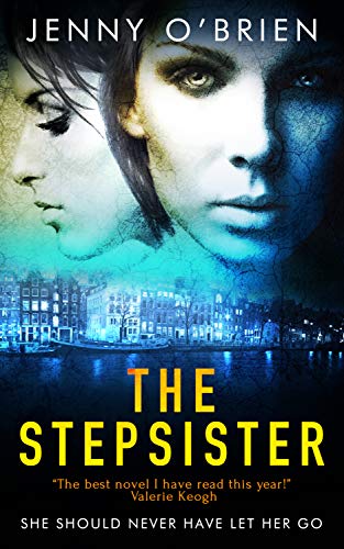 Book Cover The Stepsister: A gripping psychological thriller with a wicked twist