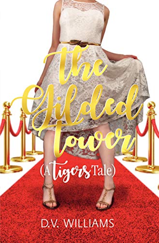 Book Cover The Gilded Tower (Tigers Book 3)