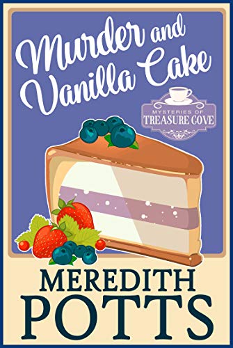 Book Cover Murder and Vanilla Cake (Mysteries of Treasure Cove Book 6)