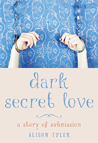 Book Cover Dark Secret Love: A Story of Submission