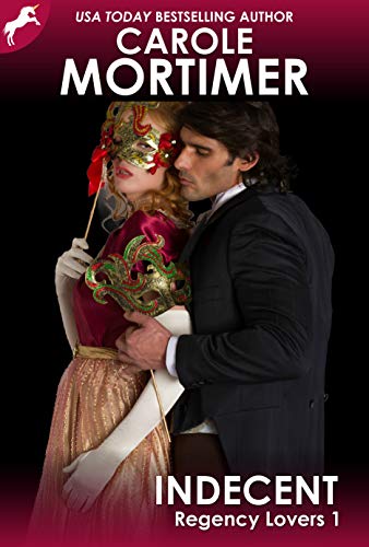 Book Cover Indecent (Regency Lovers 1)