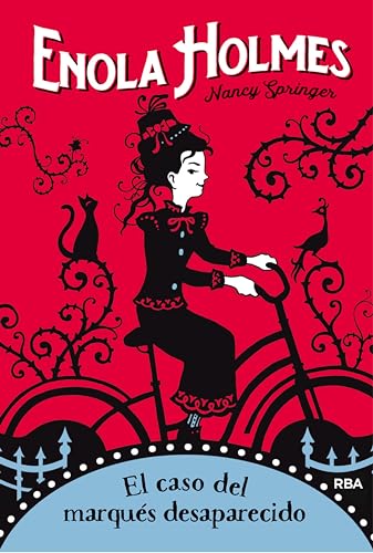 Las aventuras de Enola Holmes 1 - El caso del marqués desaparecido (Spanish Edition)
