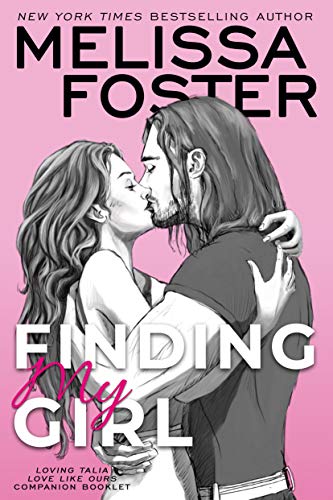 Book Cover Finding My Girl / Loving Talia (Love Like Ours Companion Booklet) (Sugar Lake Book 4)