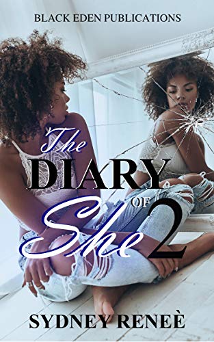 Book Cover The Diary of She - Vol. II: Poems & Affirmations