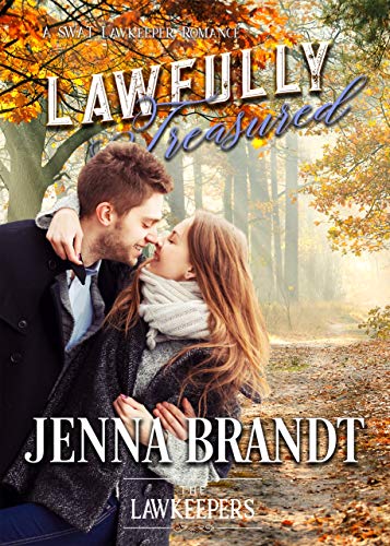 Lawfully Treasured: Inspirational Christian Contemporary (A SWAT Lawkeeper Romance)