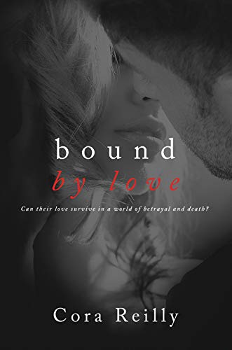 Book Cover Bound By Love (Born in Blood Mafia Chronicles Book 6)