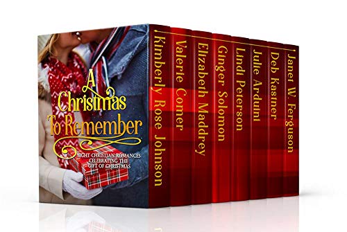 Book Cover A Christmas to Remember: Eight Christian Romances Celebrating the Gift of Christmas
