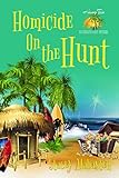 Homicide on the Hunt (Hang Ten Australian Cozy Mystery Book 6)