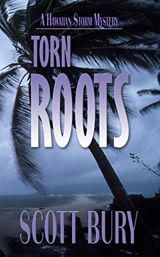 Book Cover Torn Roots (Hawaiian Storm Book 1)