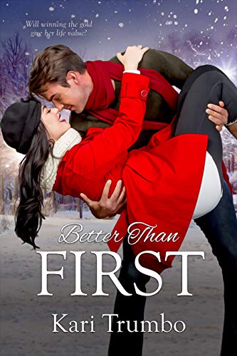 Book Cover Better Than First: A Contemporary Christian Romance