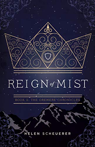 Book Cover Reign of Mist: Book II: The Oremere Chronicles
