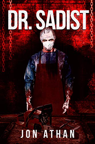 Book Cover Dr. Sadist (The Snuff Network Book 3)