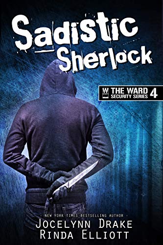 Book Cover Sadistic Sherlock (Ward Security Book 4)
